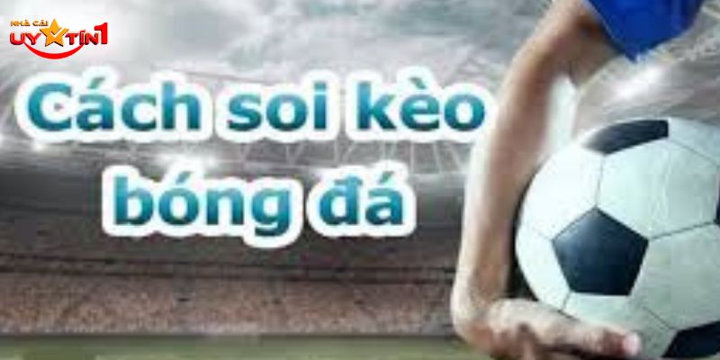 Nên lựa chọn thời gian hợp lý khi soi kèo bóng đá 
